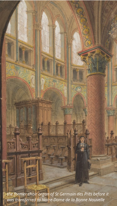 the former choir organ of St Germain des Prés before it was transferred to Notre-Dame de la Bonne Nouvelle